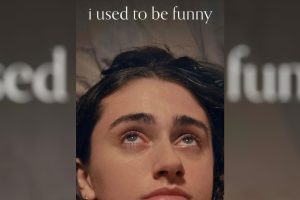 I Used to Be Funny  2024 movie  trailer  release date
